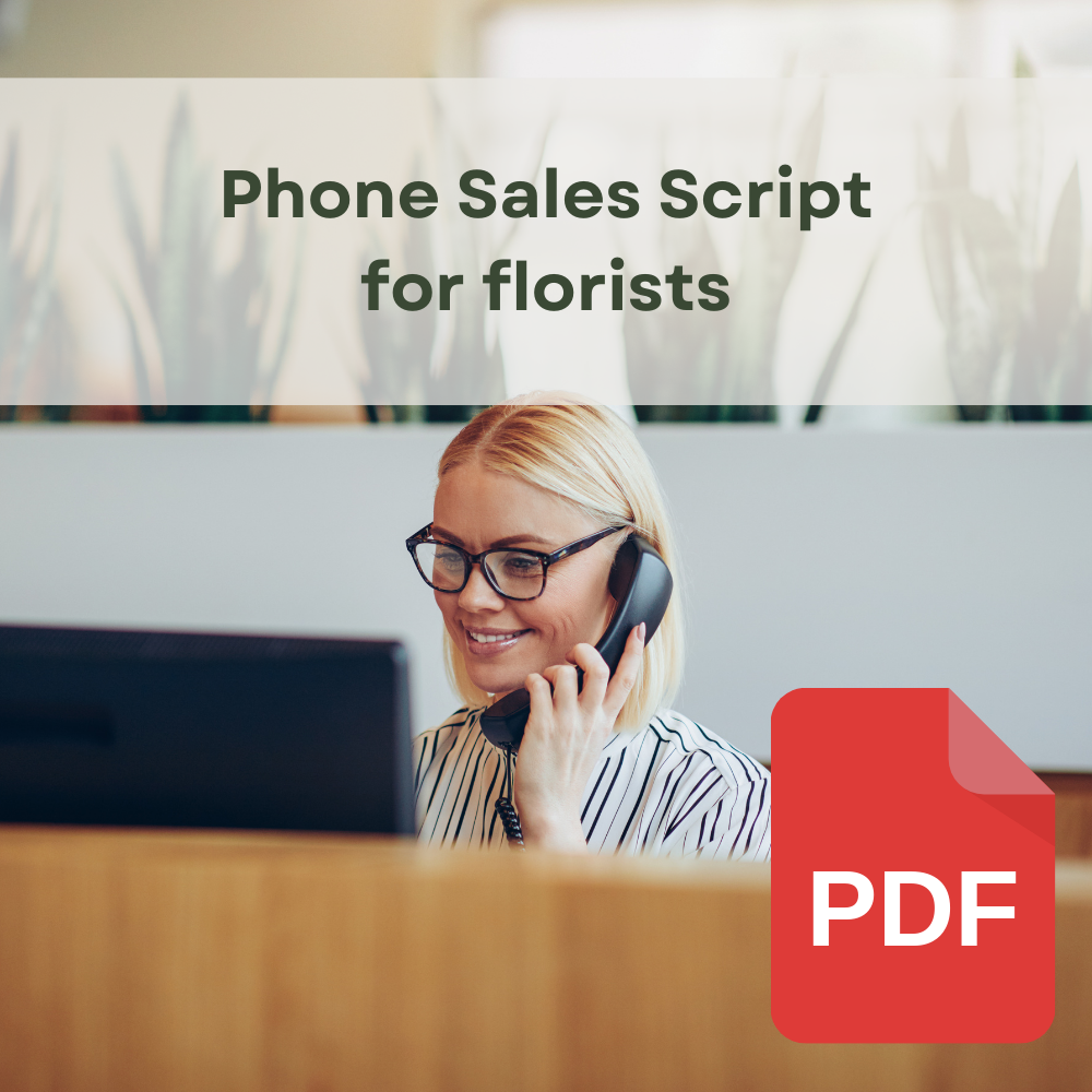 Sales Script for a profitable floral business - PDF Document