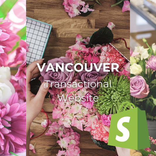 Shopify Transactional Website for Florists - VANCOUVER Template